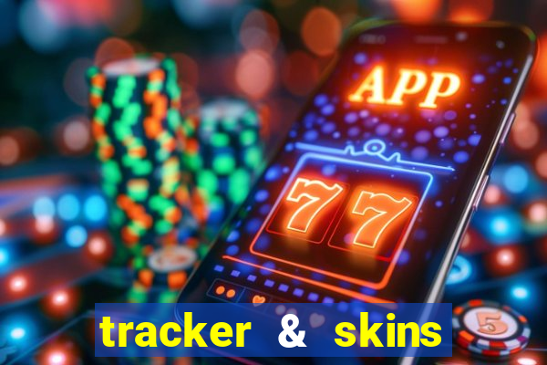 tracker & skins for fortnite